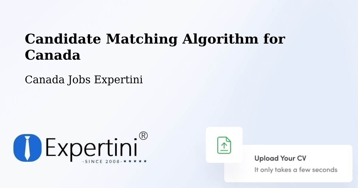 Candidate Matching Algorithm Overview – Laurel - Canada Jobs Expertini