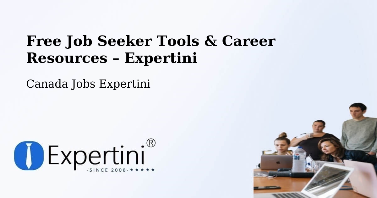 Free Job Seeker Tools & Career Resources – Laurel - Laurel, Canada Jobs Expertini