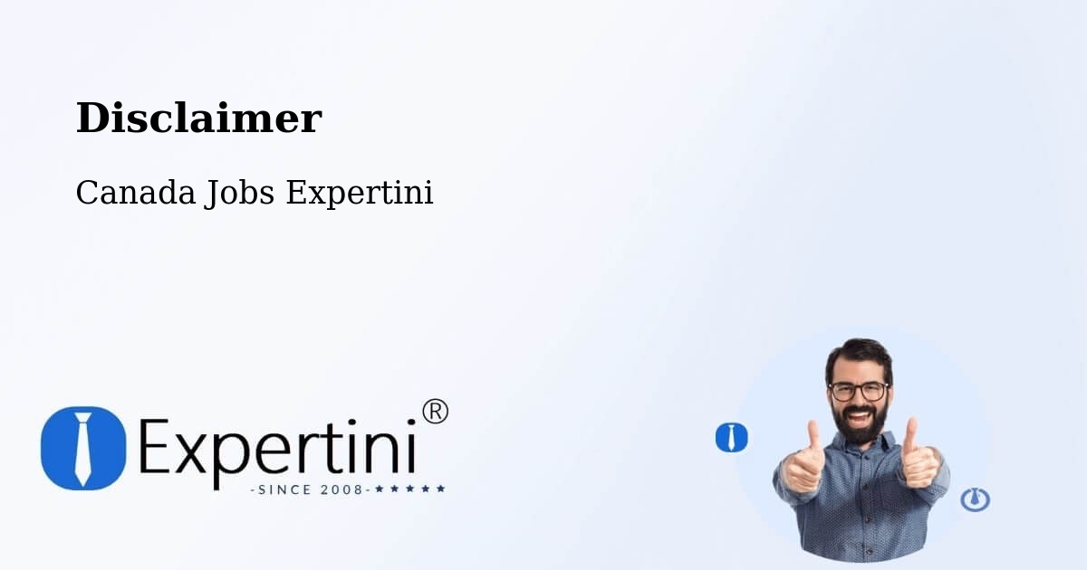 Disclaimer – Laurel - Canada Jobs Expertini