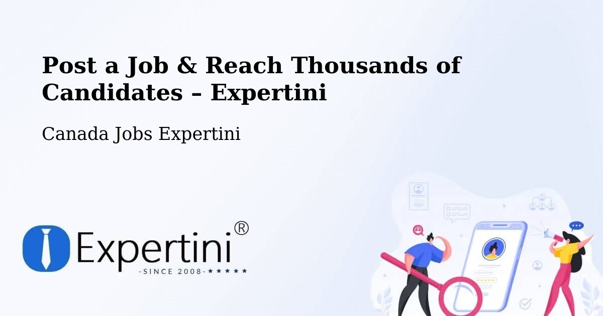 Post a Job in Laurel – Hire the Right Talent - Laurel, Canada Jobs Expertini