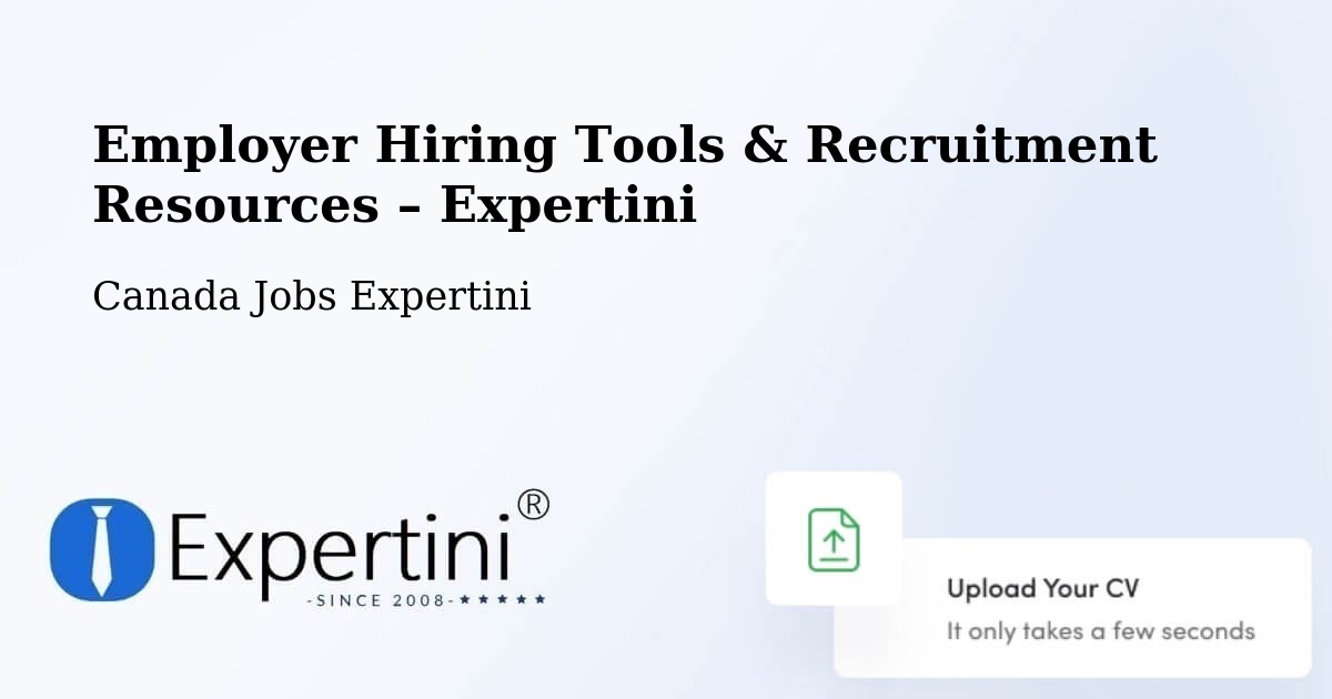 Employer Hiring Tools & Recruitment Resources – Laurel - Laurel, Canada Jobs Expertini