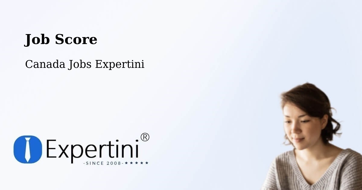 Job Score & Job Description Score Tool – Laurel - Canada Jobs Expertini