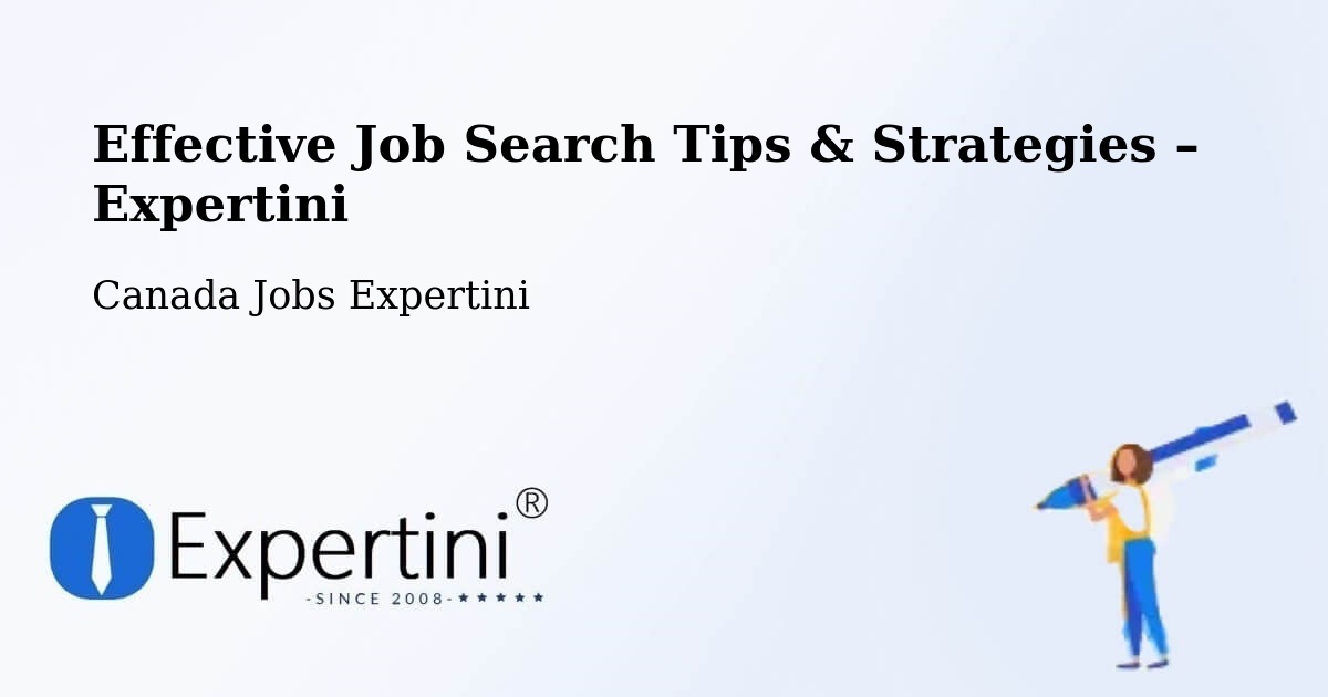 Job Search Tips & Strategies for Job Seekers – Laurel - Laurel, Canada Jobs Expertini