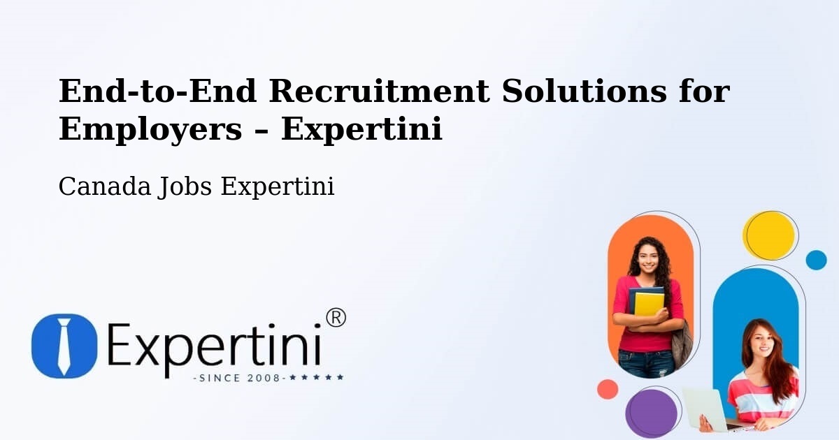 Recruitment Solutions for Employers – Laurel - Laurel, Canada Jobs Expertini